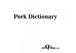 Pork Dictionary