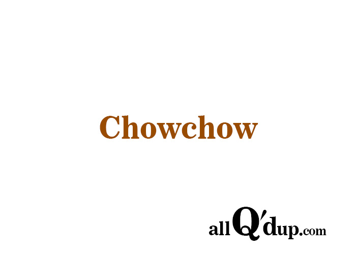 Chowchow