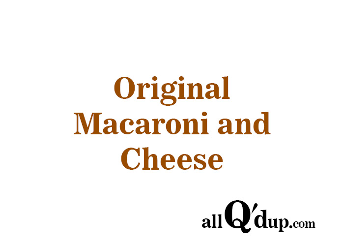 Original Baked Macaroni and Cheese