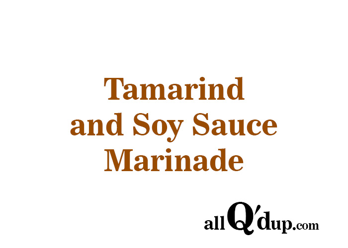 Tamarind and Soy Sauce Marinade